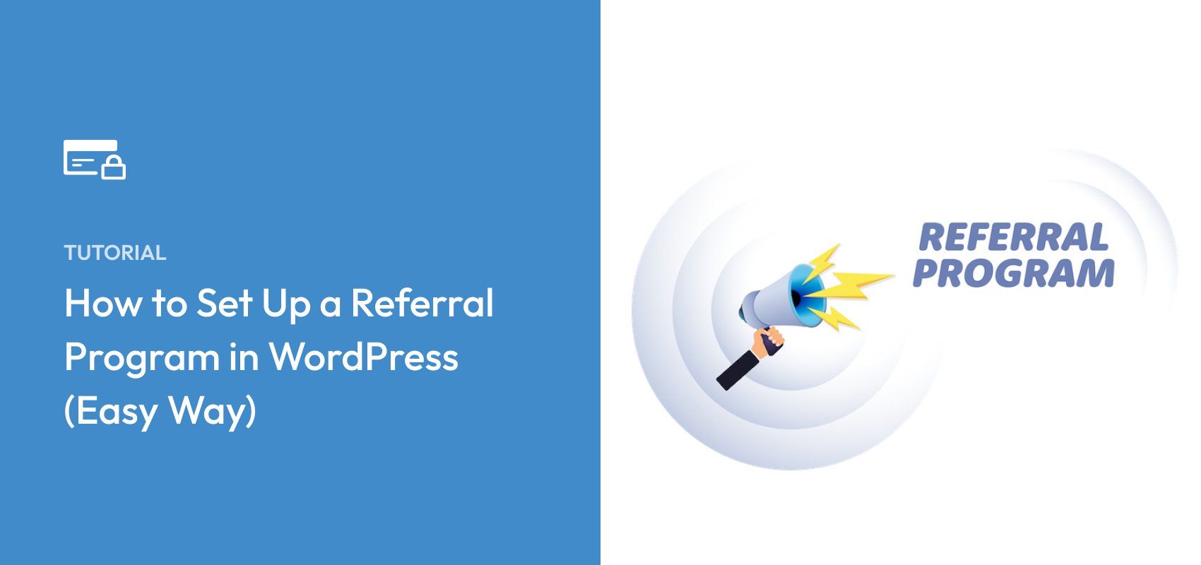How to Set Up a Referral Program in WordPress (Easy Way)