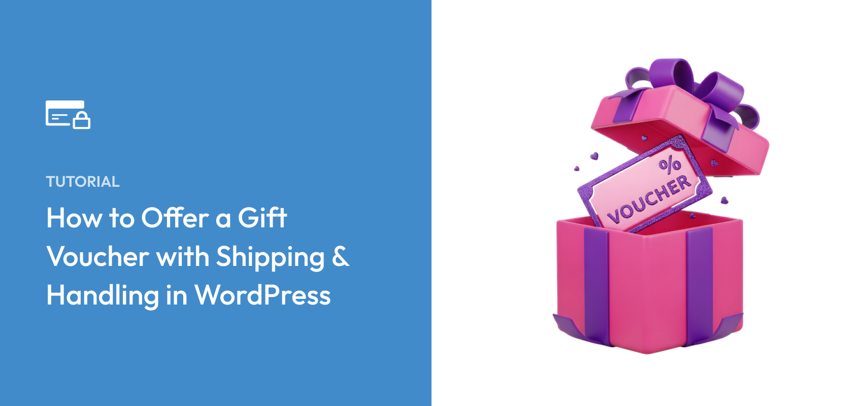 How to Offer a Gift Voucher with Shipping & Handling in WordPress