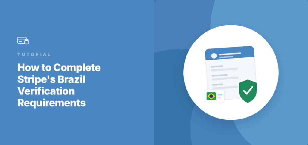 Comment compléter la vérification Stripe Brésil sur WordPress