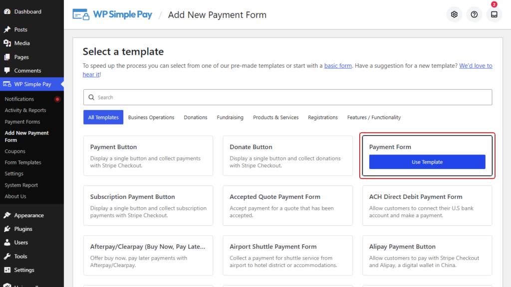 The WP Simple Pay template picker with the Payment Form template highlighted and its Use Template button showing The WP Simple Pay template picker with the Payment Form template highlighted and its Use Template button showing