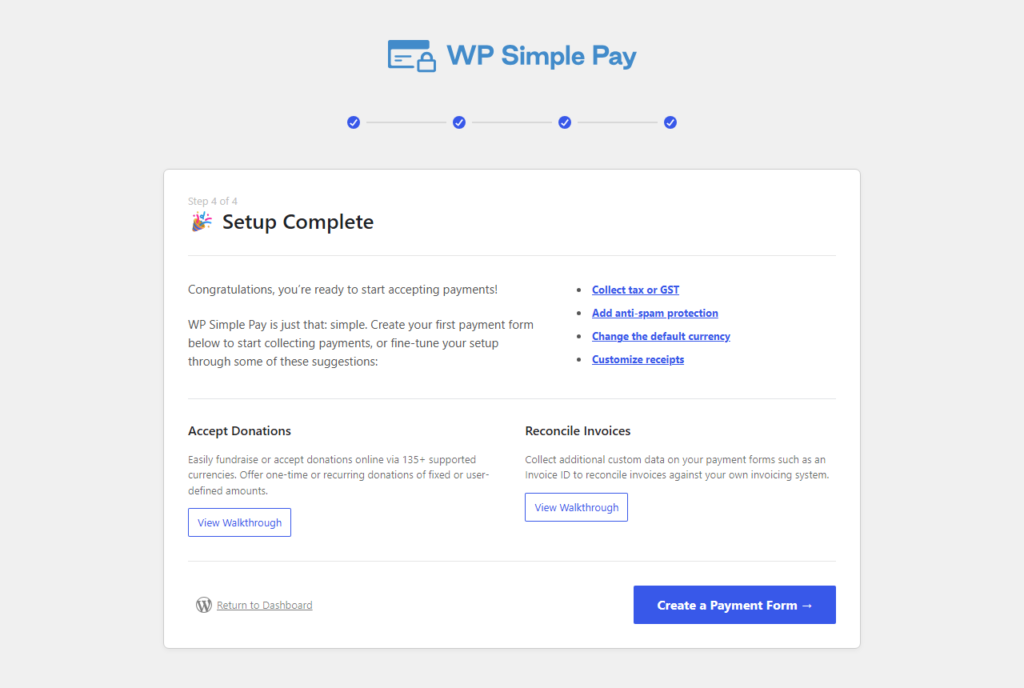 支払いフォームを作成ボタンが表示された WP Simple Pay セットアップ完了画面